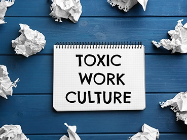 toxic work culture